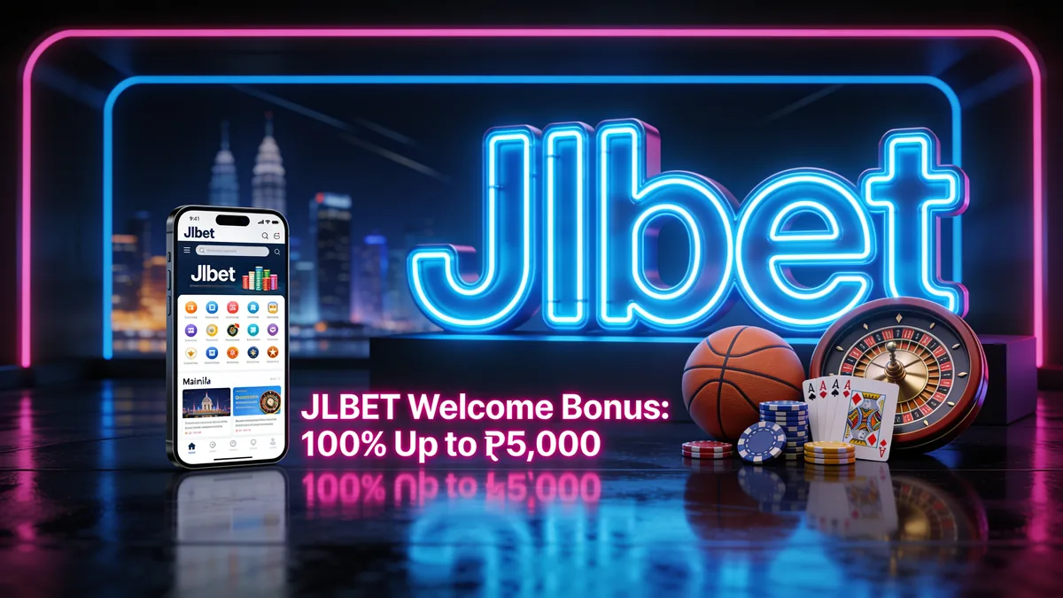 JLBET Welcome Bonus: 100% Up to ₱5,000 — jlbet in the Philippines